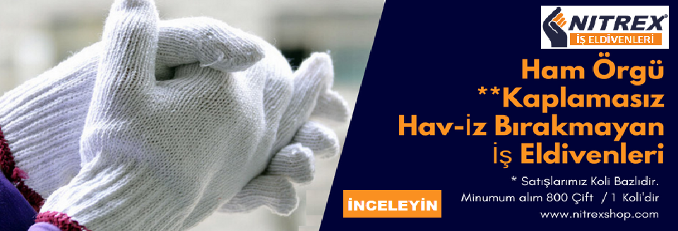 ham örgü Eldiven, Ham Örgü Eldivven Üretimi, Hav Bırakmayan Eldiven, İz Bırakmayan eldiven